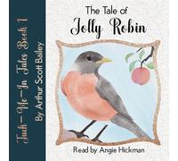 The Tale of Jolly Robin (Tuck-Me-In Tales)