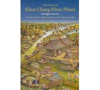 The Tale of Khun Chang Khun Phaen: Abridged