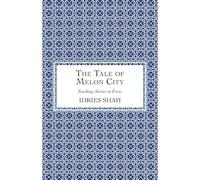 The Tale of Melon City