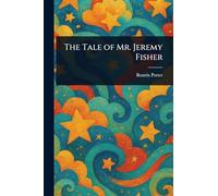 The Tale of Mr. Jeremy Fisher