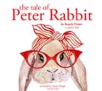 The Tale Of Peter Rabbit (audiolibro)