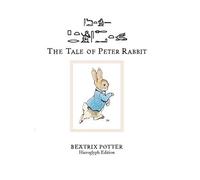 El cuento de Peter Rabbit – Edición Hieroglyph