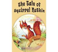 The Tale of Squirrel Nutkin