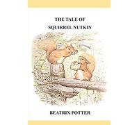 The Tale of Squirrel Nutkin