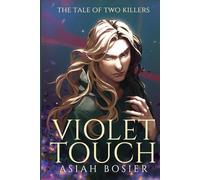 The Tale of Two Killers: Violet Touch: Book Four (M/M Vampire Romance)