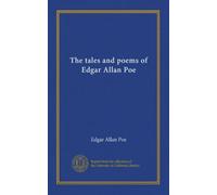 The tales and poems of Edgar Allan Poe (v.1)