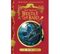 The Tales Of Beedle The Bard: Large Print Dyslexia Edition