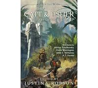 The Tales of Catt & Fisher: The Art of the Steal (After the War)