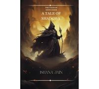 The Tales of Midsummer: A Tale of Shadows