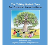 The Talking Baobab Tree: English-Afrikaans Bilingual Edition