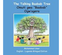 The Talking Baobab Tree: English-Luganda Bilingual Edition