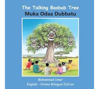 The Talking Baobab Tree: English-Oromo Bilingual Edition