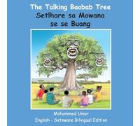 The Talking Baobab Tree: English-Setswana Bilingual Edition
