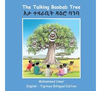 The Talking Baobab Tree: English-Tigrinya Bilingual Edition