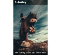 The Talking Horse And Other Tales (ebook)
