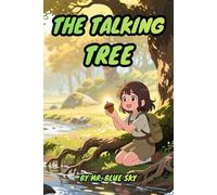 The Talking Tree (The Anything-Can-Happen Series)