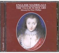 The Tallis Scholars – Madrigaux Anglais