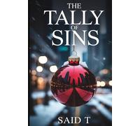The Tally of Sins: A Gripping Christmas Crime Thriller of Vengeance and Conspiracy