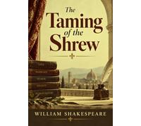 The Taming of the Shrew