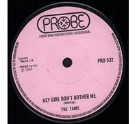 The Tams - Hey Girl Don't Bother Me