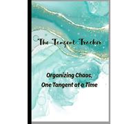 The Tangent Tracker: Organizing Chaos, One Tangent at a Time