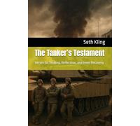 The Tanker’s Testament: Verses for Healing, Reflection, and Inner Recovery