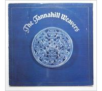 The Tannahill Weavers - The Tannahill Weavers [Vinyl LP]