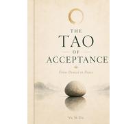 The Tao of Acceptance