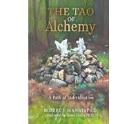 The Tao of Alchemy: A Path of Individuation