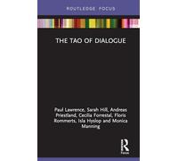 The Tao of Dialogue (Routledge Focus on Mental Health)