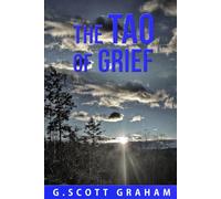 The Tao of Grief (The Quiet Way)