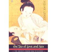 The Tao of Love and Sex: The Ancient Chinese Way to Ecstasy (Compass)