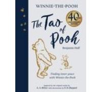 The Tao Of Pooh 40th Anniversary Gift Edition