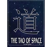 The Tao Of Space