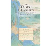 The Taoist Classics, Volume One: The Collected Translations of Thomas Cleary: 1