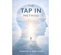 THE TAP IN METHOD