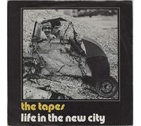 The Tapes (3) - LIFE IN THE NEW CITY 7 INCH (7" VINYL 45) UK MAGIC MOON