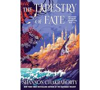 The Tapestry of Fate: An Amina al-Sirafi Adventure, Book Two: 2