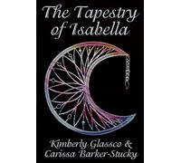 The Tapestry of Isabella (Chronicles of the Children)