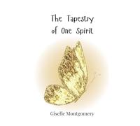The Tapestry of One Spirit