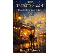 The Tapestry of Us 4: Where We Were Meant to Meet