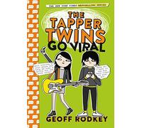 The Tapper Twins Go Viral: 4 (Tapper Twins, 4)