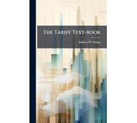 The Tariff Text-book