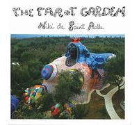 The Tarot Garden: Niki de Saint Phalle----The Tarot Garden
