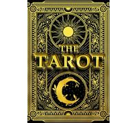 The Tarot : Three methods of reading cards are included, along with instructions for the game of tarot, which can be played by two or three people. ... anyone interested in the study of the tarot.