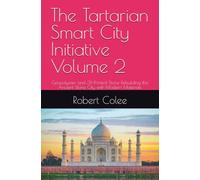 The Tartarian Smart City Initiative Volume 2: Geopolymer and 3D-Printed Stone Rebuilding the Ancient Stone City with Modern Materials