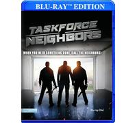 The Taskforce Neighbors [USA] [Blu-ray]