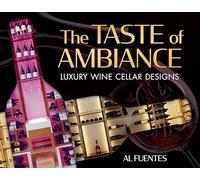 The Taste of Ambiance: Luxury Wine Cellar Designs