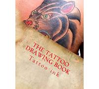 The Tattoo drawing Book: Beginner tattoo stencils