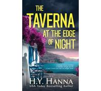 The Taverna at the Edge of Night: An atmospheric psychological thriller travel mystery set in Greece: A twisty, atmospheric thriller set in Greece (Deadly Destinations Thriller Collection)